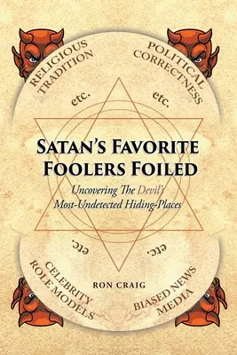 Nebunii preferați ai Satanei păcăliți - Satan's Favorite Foolers Foiled