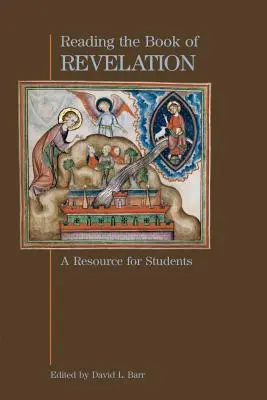 Lectura cărții Apocalipsa: O resursă pentru studenți - Reading the Book of Revelation: A Resource for Students