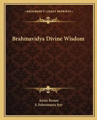 Înțelepciunea divină Brahmavidya - Brahmavidya Divine Wisdom