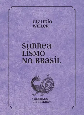 Surrealism în Brazilia - Surrealismo no Brasil