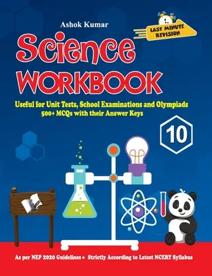 Caiet de lucru de științe Clasa 10: Util pentru teste unitare, examene școlare și olimpiade - Science Workbook Class 10: Useful for Unit Tests, School Examinations & Olympiads