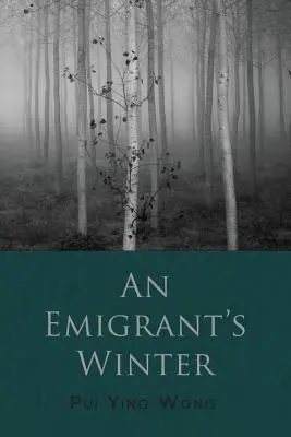 Iarna unui emigrant - An Emigrant's Winter
