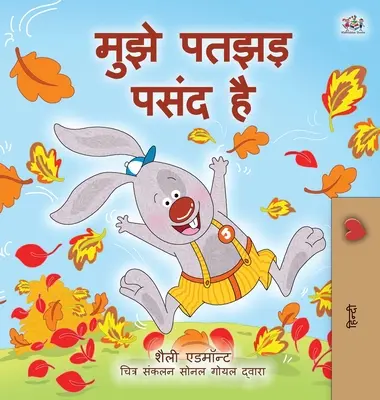 Iubesc toamna (Carte hindi pentru copii) - I Love Autumn (Hindi Book for Kids)