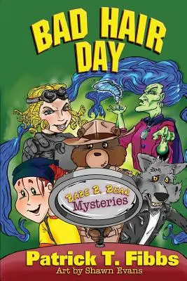 Misterele lui Babe B. Bear: Bad Hair Day - Babe B. Bear Mysteries: Bad Hair Day