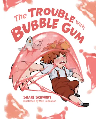 Problema cu guma de mestecat - The Trouble with Bubble Gum