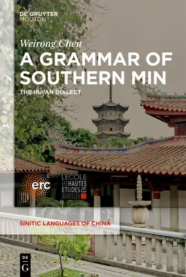 O gramatică a sudului Min: Dialectul Hui'an - A Grammar of Southern Min: The Hui'an Dialect