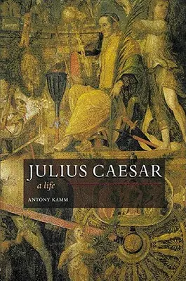 Julius Caesar: O viață - Julius Caesar: A Life