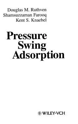 Adsorbția cu balans de presiune - Pressure Swing Adsorption