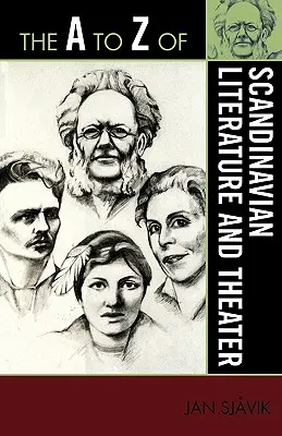 Literatură și teatru scandinav de la A la Z - The A to Z of Scandinavian Literature and Theater