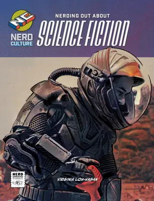 Nerding Out despre Science Fiction - Nerding Out about Science Fiction