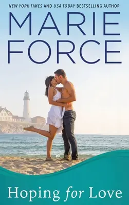 Hoping for Love (Speranță pentru dragoste) (Gansett Island Series, Cartea 5) - Hoping for Love, Gansett Island Series, Book 5