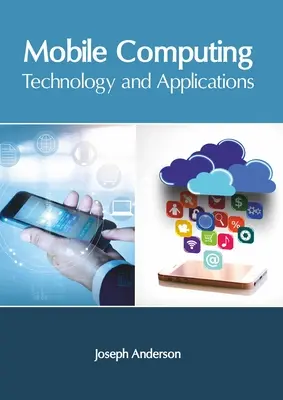 Calculatoare mobile: Tehnologie și aplicații - Mobile Computing: Technology and Applications