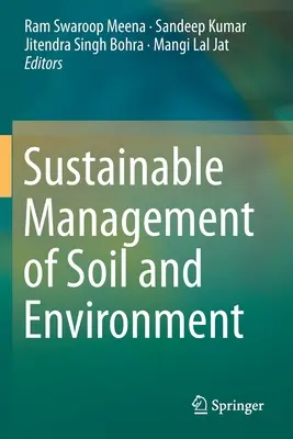 Gestionarea durabilă a solului și a mediului - Sustainable Management of Soil and Environment