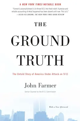 Adevărul de la sol: Povestea neștiută a Americii atacate la 11 septembrie 2001 (The Ground Truth: The Untold Story of America Under Attack on 9/11) - The Ground Truth: The Untold Story of America Under Attack on 9/11