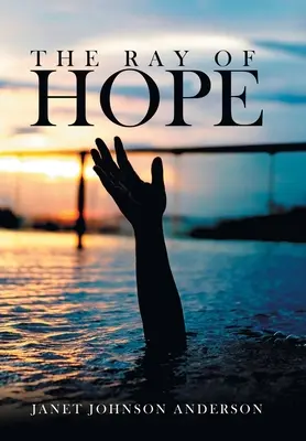 Raza de speranță - The Ray of Hope