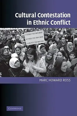 Contestația culturală în conflictul etnic - Cultural Contestation in Ethnic Conflict