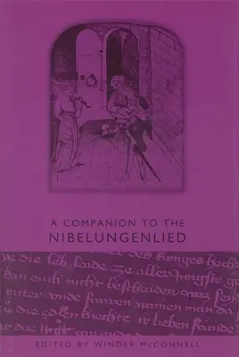 Un companion pentru Nibelungenlied - A Companion to the Nibelungenlied