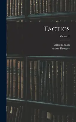 Tactici; Volumul 1 - Tactics; Volume 1