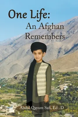 O viață: Un afgan își amintește - One Life: An Afghan Remembers