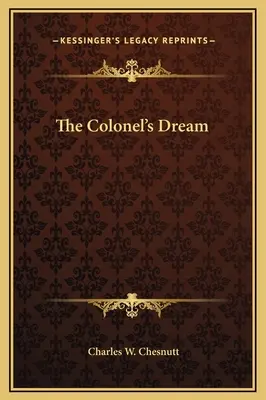 Visul colonelului - The Colonel's Dream