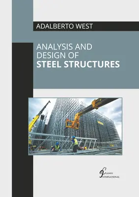 Analiza și proiectarea structurilor de oțel - Analysis and Design of Steel Structures