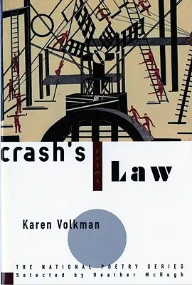 Legea lui Crash: Poezii - Crash's Law: Poems