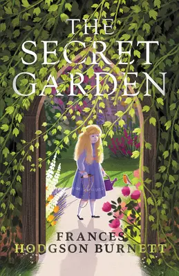 Grădina secretă - The Secret Garden