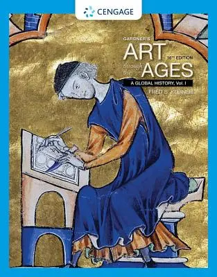 Gardner's Art Through the Ages: O istorie globală, volumul I - Gardner's Art Through the Ages: A Global History, Volume I