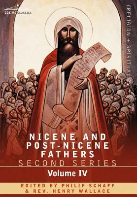 Părinții Niceni și Post-Niceni: Seria a doua, volumul IV Anthanasius: Opere și scrisori selecționate - Nicene and Post-Nicene Fathers: Second Series Volume IV Anthanasius: Selects Works and Letters