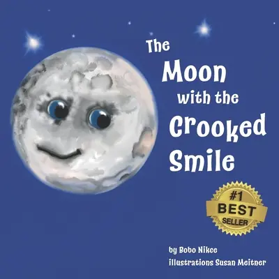 Luna cu zâmbetul strâmb - The Moon with the Crooked Smile
