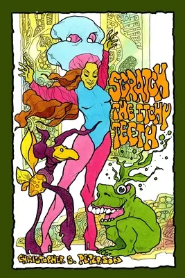 Scărpinați-vă dinții care vă mănâncă - Scratch the Itchy Teeth