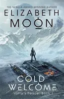 Cold Welcome - Pacea lui Vatta: Cartea 1 - Cold Welcome - Vatta's Peace: Book 1