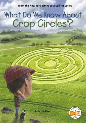 Ce știm despre cercuri? - What Do We Know about Crop Circles?