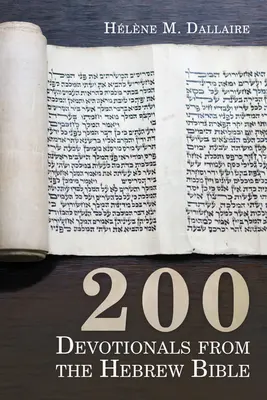 200 de devoționale din Biblia ebraică - 200 Devotionals from the Hebrew Bible