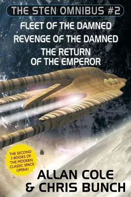 Sten Omnibus #2: Flota damnaților, Răzbunarea damnaților, Întoarcerea împăratului - The Sten Omnibus #2: Fleet of the Damned, Revenge of the Damned, Return of the Emperor