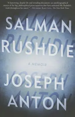 Joseph Anton: A Memoir