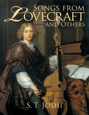 Cântece de la Lovecraft și alții - Songs from Lovecraft and Others
