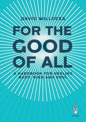 Pentru binele tuturor - For the Good of All