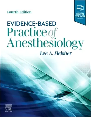 Practica anesteziologiei bazată pe dovezi - Evidence-Based Practice of Anesthesiology