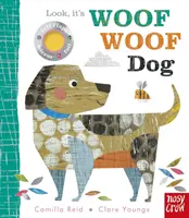 Look, it's Woof Woof Dog (Reid Camilla (Director editorial)) - Look, it's Woof Woof Dog (Reid Camilla (Editorial Director))