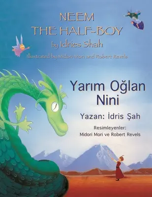 Neem the Half-Boy: Ediție bilingvă engleză-turcă - Neem the Half-Boy: Bilingual English-Turkish Edition