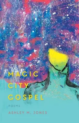 Evanghelia orașului magic - Magic City Gospel