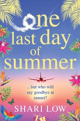 O ultimă zi de vară - One Last Day of Summer