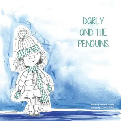 Darly și pinguinii - Darly and the Penguins