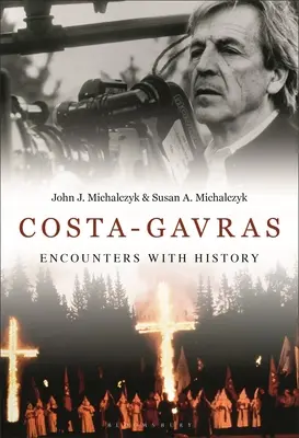 Costa-Gavras: Întâlniri cu istoria - Costa-Gavras: Encounters with History