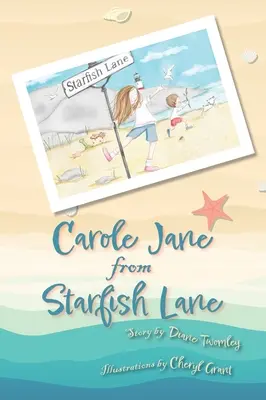 Carole Jane din Starfish Lane - Carole Jane from Starfish Lane