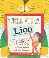 Spune-mi povestea unui leu - Tell Me a Lion Story