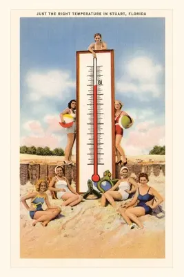 Jurnal de epocă Temperatura potrivită în Stuart, Florida - Vintage Journal Just the Right Temperature in Stuart, Florida