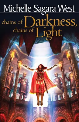 Lanțuri de întuneric, lanțuri de lumină - Chains of Darkness, Chains of Light