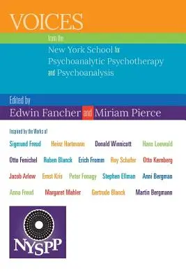 Voci de la Școala de psihoterapie psihanalitică și psihanaliză din New York - Voices from the New York School for Psychoanalytic Psychotherapy and Psychoanalysis